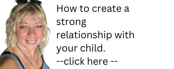 How to create a strong relationship with your child